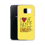 Love Hates Labels (Yellow Samsung Case)