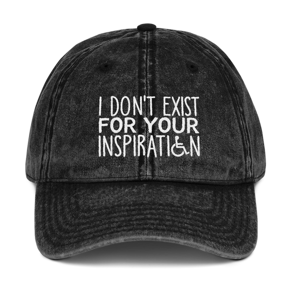 I Don't Exist for Your Inspiration (Vintage Cotton Twill Cap)