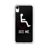 See Me (Not My Disability) Black iPhone Case Unisex