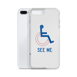 See Me (Not My Disability) White iPhone Case Unisex