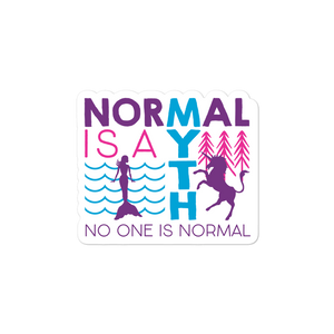 sticker normal is a myth mermaid unicorn peer pressure popularity disability special needs awareness inclusivity acceptance