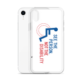 See the Person, Not the Disability (White iPhone Case)
