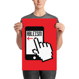 Swipe Left on Ableism (Poster Various Sizes)