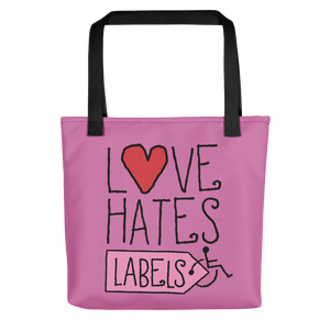 tote bag Love Hates Labels disability special needs awareness diversity wheelchair inclusion inclusivity acceptance