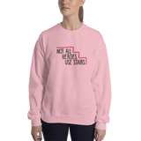 Not All Heroes Use Stairs (Sweatshirt)