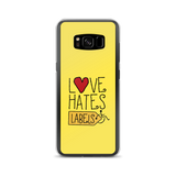 Love Hates Labels (Yellow Samsung Case)