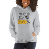 My Child is Greater than Any Label (Special Needs Parent Hoodie) Light Colors