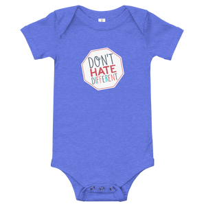 baby onesie babysuit bodysuit Don’t hate different stop inclusiveness discrimination prejudice ableism disability special needs awareness diversity inclusion acceptance