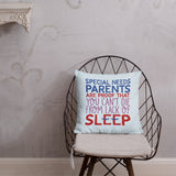 Special Needs Parents are Proof that You Can't Die from Lack of Sleep (Pillow)