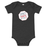 Don't Hate Different (Baby Onesie)