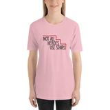 Not All Heroes Use Stairs (Unisex Shirt)