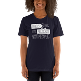 Labels are for Presents Not People (Unisex Dark Colors)