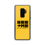 See Me Not My Disability (Halftone) Samsung Case