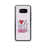 Love Hates Labels (Pink Samsung Case)