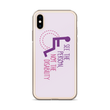 See the Person, Not the Disability (Girl's iPhone Case)