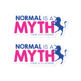 Normal is a Myth (Unicorn) Stickers (2X)