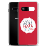 Don't Hate Different (Samsung Case)
