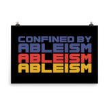 Confined by Ableism (Halftone Poster)