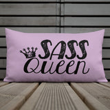 Sass Queen (Pillow 20x12 or 18x18)