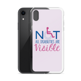 Not All Disabilities are Visible (Pink iPhone Case)