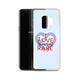 I Love Someone Rare (with a Rare Condition) Samsung Case