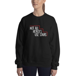 sweatshirt Not All Heroes Use Stairs hero role model super star ableism disability rights inclusion wheelchair disability inclusive disabilities