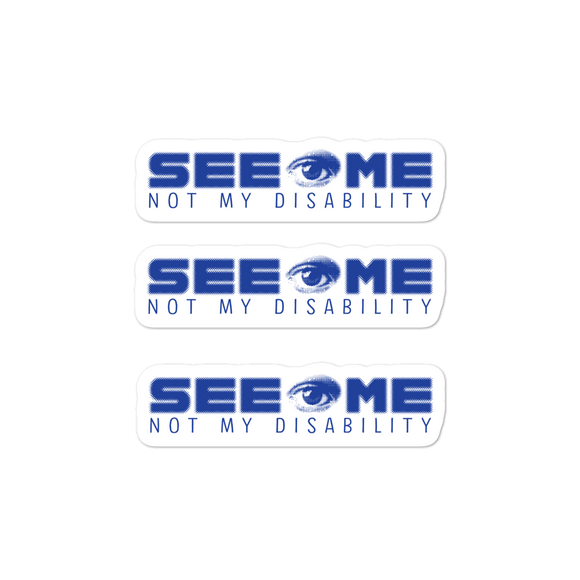 stickers See me not my disability wheelchair invisible acceptance special needs awareness diversity inclusion inclusivity 