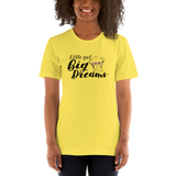 Little Girl Big Dreams (Esperanza - Raising Dion) Unisex Light Colors