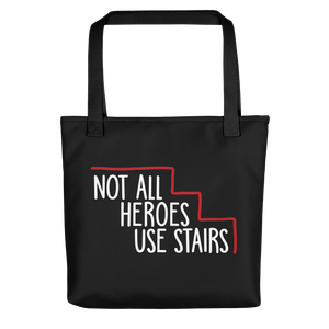 tote bag Not All Heroes Use Stairs hero role model super star ableism disability rights inclusion wheelchair disability inclusive disabilities