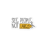 sticker See people not labels label disability special needs awareness diversity wheelchair inclusion inclusivity acceptance