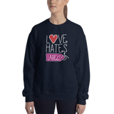 sweatshirt Love Hates Labels disability special needs awareness diversity wheelchair inclusion inclusivity acceptance