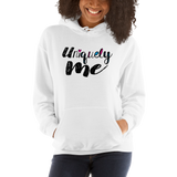Uniquely Me (Hoodie)