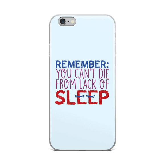 iPhone case Special Needs Parents are Proof that you Can't Die from Lack of Sleep rest disability mom dad parenting