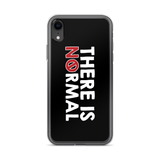 There is No Normal (Text Only Design - iPhone Case)