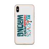 My Child Loves Proving People Wrong (Special Needs Parent iPhone Case)