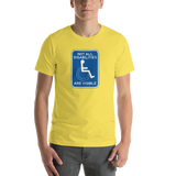 Not All Disabilities are Visible (Unisex Sign T-Shirt)