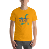 Normal is a Myth (Loch Ness Monster) Unisex Shirt