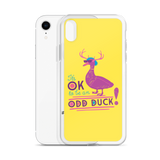 It's OK to be an Odd Duck! iPhone Case