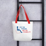 See the Person, Not the Disability (Tote Bag)