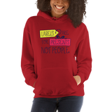 Labels are for Presents Not People (Hoodie Light Colors)