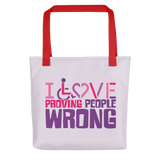 tote bag I love proving people wrong expectations disability special needs awareness wheelchair impaired assumptions