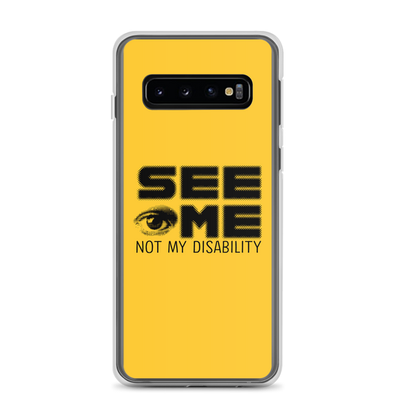 Samsung case See me not my disability wheelchair invisible acceptance special needs awareness diversity inclusion inclusivity 