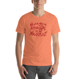 Never Seek Approval to Be Yourself (Unisex Shirt)