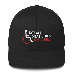 Not All Disabilities Are Visible (Structured Twill Cap)