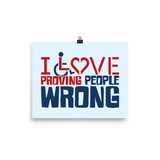 poster I love proving people wrong expectations disability special needs awareness wheelchair impaired assumptions
