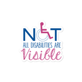 sticker not all disabilities are visible invisible disabilities hidden non-visible unseen mental disabled Psychiatric neurological chronic