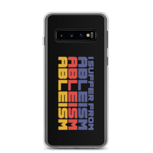 Samsung case I Suffer from Ableism suffers ableist disability rights discrimination prejudice special needs awareness diversity wheelchair inclusion