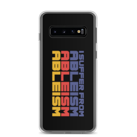 Samsung case I Suffer from Ableism suffers ableist disability rights discrimination prejudice special needs awareness diversity wheelchair inclusion