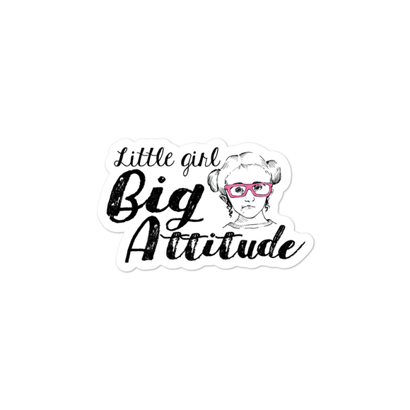 sticker Little Girl Big Attitude Raising Dion Esperanza fan Netflix Sammi Haney wheelchair pink glasses sass sassy disability osteogenesis imperfecta