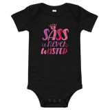 Sass is Never Wasted (Baby Onesie)